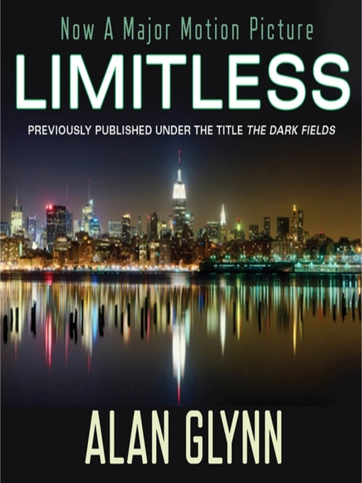 Title details for Limitless by Alan Glynn - Available